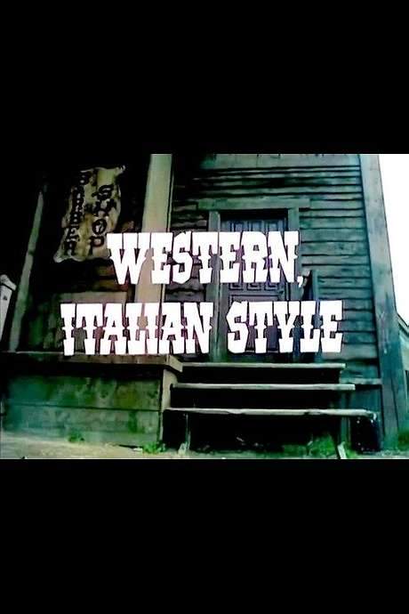 Western, Italian Style